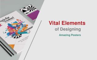 Vital elements of designing awesome posters