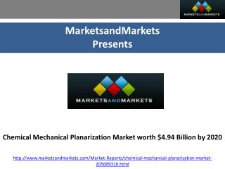 Analysis of Chemical Mechanical Planarization Market