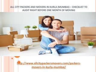 All City Packers and Movers in Kurla (Mumbai) – Checklist to Audit Right before One Month of Moving