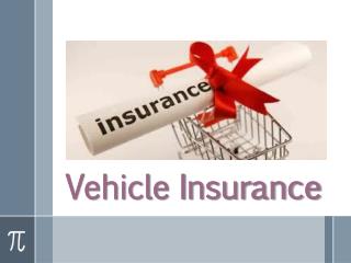 Why should you have vehicle insurance?