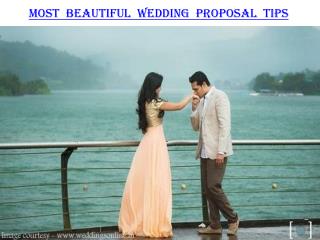 Most beautiful wedding proposal tips