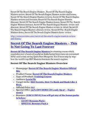 Secret Of The Search Engine Masters Review and (Free) GIANT $14,600 BONUS