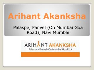 Arihant Akanksha Panvel Mumbai – Investors Clinic