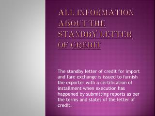 The Standby Letter of Credit(SBLC) Information