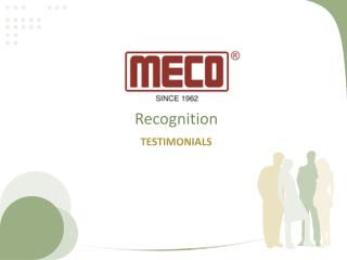 MECO INSTRUMENTS PVT. LTD. - Recognition/ Testimonials