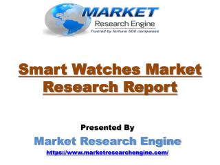 North America will lead the Global Smart Watches Market - by Market Research Engine
