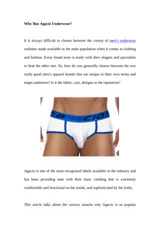 Why Buy Agacio Underwear?