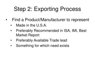 Step 2: Exporting Process