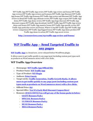 WP Traffic App review - WP Traffic App top notch features