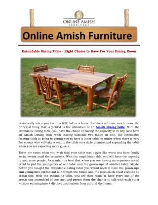 Extendable Dining Table - Right Choice to Have For Your Dining Room