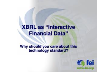 XBRL as “Interactive Financial Data”