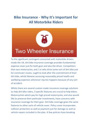 Bike Insurance - Why It's Important for All Motorbike Riders