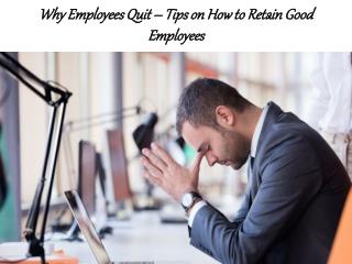 William Almonte Mahwah | Why Employees Quit – Tips on How to Retain Good Employees