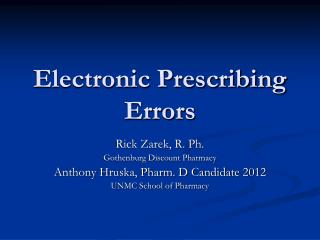 Electronic Prescribing Errors