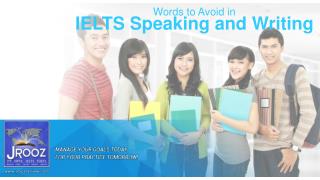 IELTS Speaking and Writing - Words to Avoid