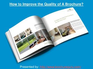 How Improve the Quality of a Brochure?