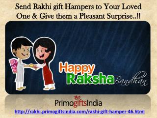 Explore Amazing Rakhi Gift Hampers for your lovable Brother at Rakhi.primogiftsindia.com!!