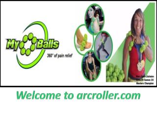Buy massage ball for feet, get instant relief at Arcroller.com
