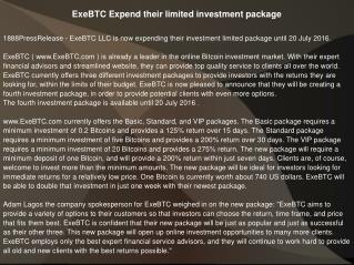 ExeBTC Expend their limited investment package