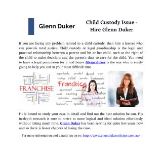 Child Custody Issue - Hire Glenn Duker