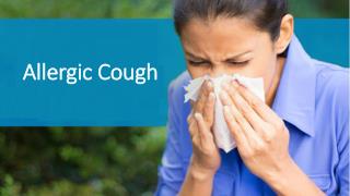 Take some preventive measures to avoid allergic cough 
