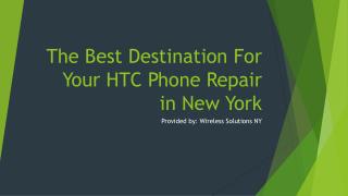 The Best Destination For Your HTC Phone Repair in New York
