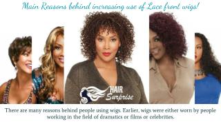 Main Reasons behind increasing use of Lace front wigs!