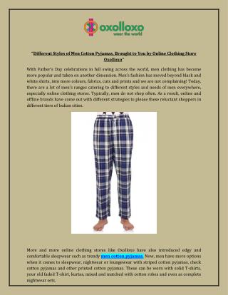 Different Styles of Men Cotton Pyjamas, Brought to You by Online Clothing Store Oxolloxo