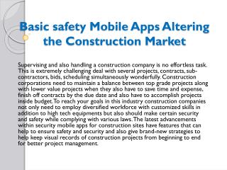 Basic safety Mobile Apps Altering the Construction Market