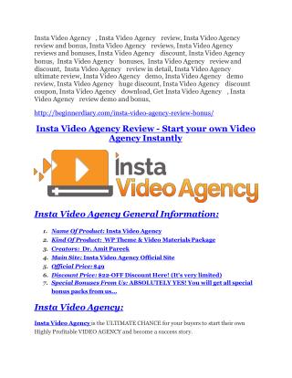 Insta Video Agency Reviews and Bonuses-- Insta Video Agency