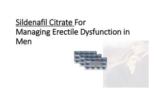 Sildenafil Citrate for Managing Erectile Dysfunction