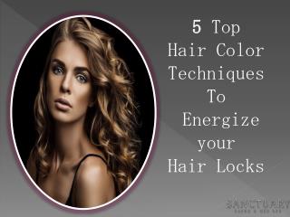 5 Top Hair Color Techniques To Energize your Hair Locks