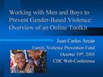 Working with Men and Boys to Prevent Gender-Based Violence: Overview of an Online Toolkit