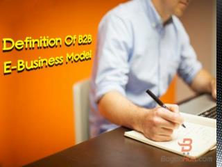 Definiton Of B2B E-Business Model