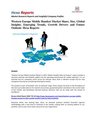 Western Europe Mobile Handset Market Share, Emerging Trends and Forecasts: Hexa Reports