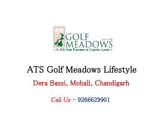 ATS Golf Meadows Lifestyle Mohali Chandigarh – Investors Clinic