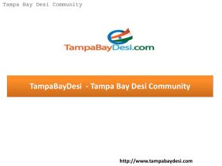 TampaBayDesi – Tampa Bay Desi Community