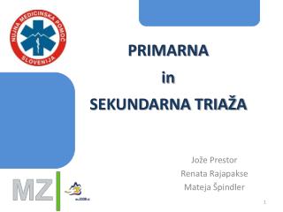 PRIMARNA in SEKUNDARNA TRIAŽA