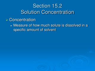 Section 15.2 Solution Concentration