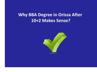 Why BBA Degree in Orissa After 10 2 Makes Sense?