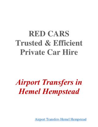 Airport Transfers Hemel Hempstead