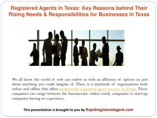 Registered Agents in Texas: Key Reasons behind Their Rising Needs & Responsibilities for Businesses in Texas