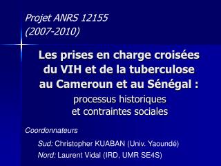 Les prises en charge croisées du VIH et de la tuberculose au Cameroun et au Sénégal :