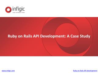 Ruby on Rails Api Development Case study