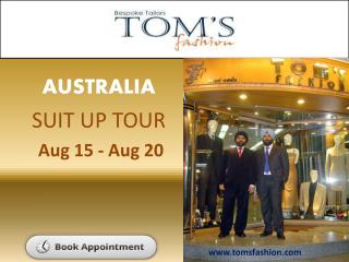 Toms Fashion Traveling Tailor on Australia Trip