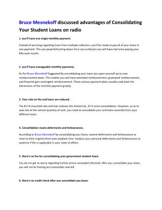 Bruce Mesnekoff discussed advantages of Consolidating Your Student Loans on radio