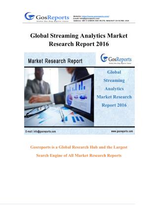 Global Streaming Analytics Market Research Report 2016