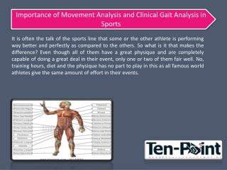 Importance of Movement Analysis and Clinical Gait Analysis in Sports