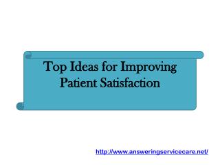 Top Ideas for Improving Patient Satisfaction