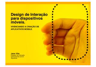 Design de Interação para Dispositivos Móveis - turma de setembro 2011